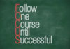 Fokus - Focus - Follow One Course Until Successful