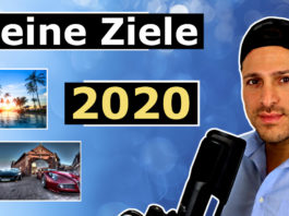 Meine Ziele 2020 (Immobilien Investments / Online Business / Finanzielle Freiheit)